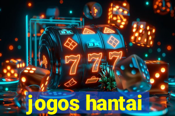 jogos hantai